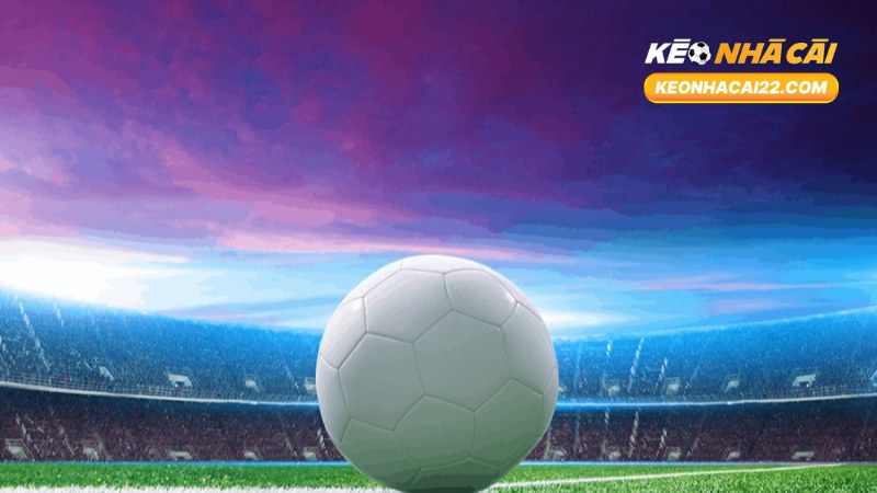 Kèo Đồng Banh Là Gì? Hướng Dẫn Chơi Kèo 0-0 Chuẩn 3 Kèo Đồng Banh Là Gì