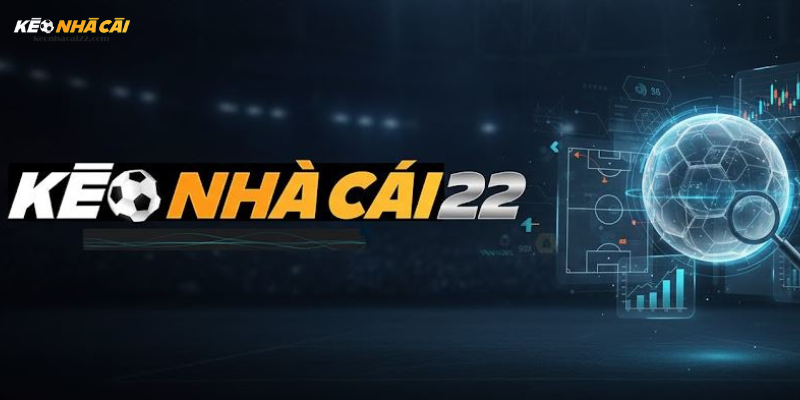 Các dịch vụ và tính năng nổi bật tại keonhacai22